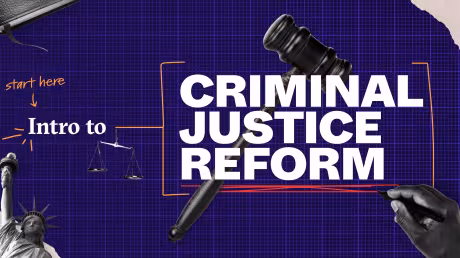 Why we advocate for criminal justice reform